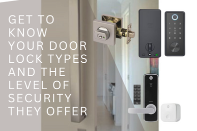 Get To Know Your Door Lock Types And The Level of Security They Offer ...