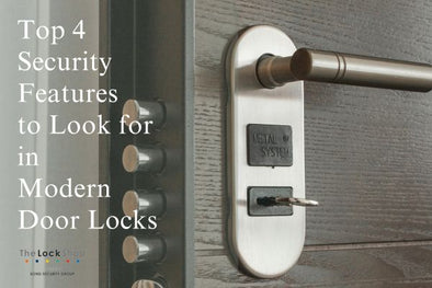 Top 4 Security Features to Look for in Modern Door Locks