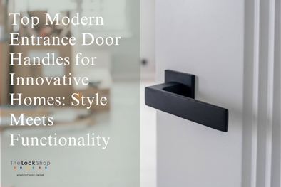 Top Modern Entrance Door Handles for Innovative Homes: Style Meets Functionality